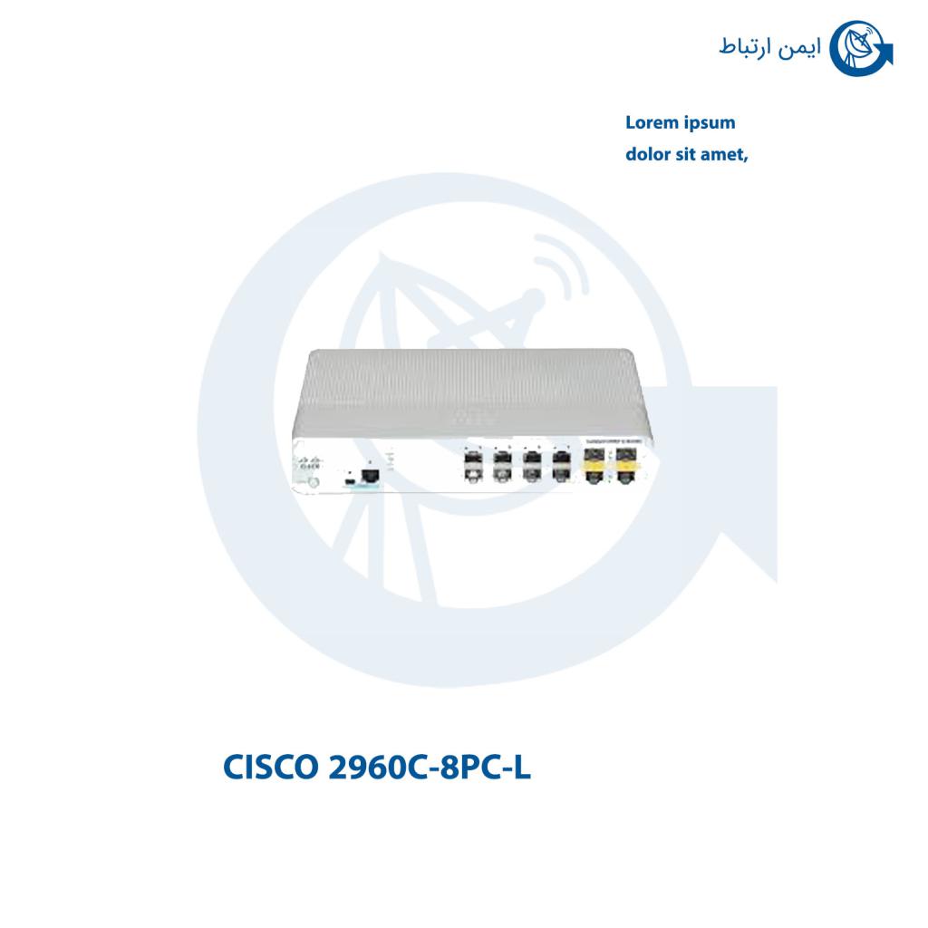 سوئیچ شبکه سیسکو 2960C-8PC-L