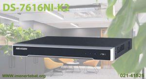 ان وی ار هایک ویژن DS-7616NI-K2