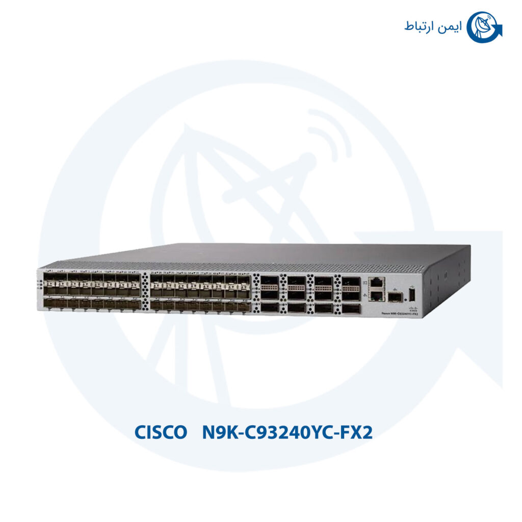 سوئیچ سیسکو N9K-C93240YC-FX2