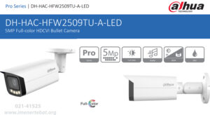 در این تصویر دوربین مداربسته داهوا مدل HAC-HFW2509TU-A-LED تمام رنگی را مشاهده می کنید