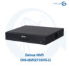 ان وی ار داهوا DHI-NVR2116HS-I2