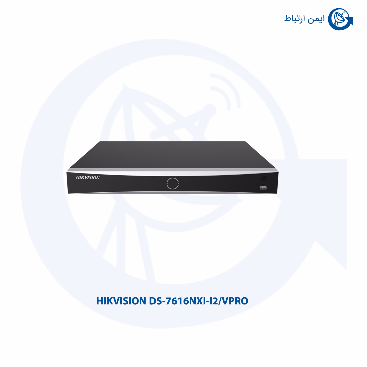 ان وی آر هایک ویژن مدل DS-7616NXI-I2/VPRO ان وی آر هایک ویژن مدل DS-7616NXI-I2/VPRO